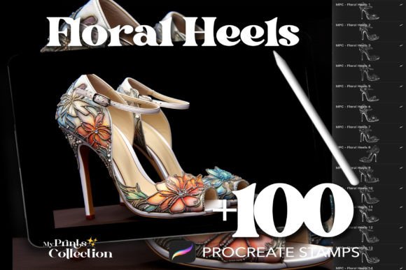 Master Digital Fashion Illustration with 100 Procreate Heels Floral Stamps